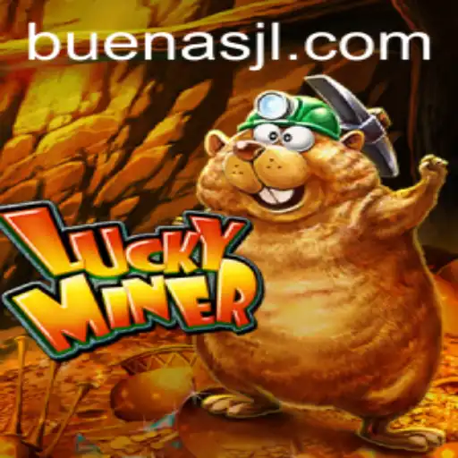Exploring the World of LuckyMiner: A Delightful Adventure with Buenas
